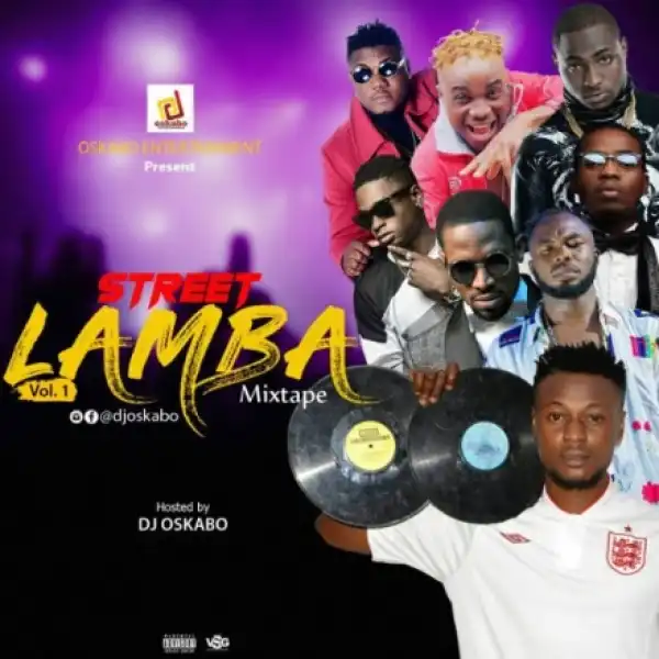 DJ Oskabo - Street Lamba Mixtape Vol. 1